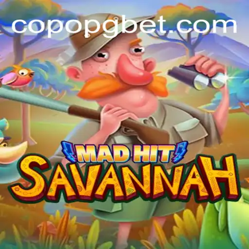 MadHitSavannah: Exploring the Exciting World of Slots at CopoPG.com Oficial Slots Brasil #1