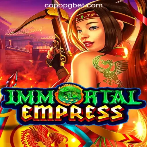 Discover the Mystical World of ImmortalEmpress in CopoPG.com Oficial Slots Brasil #1