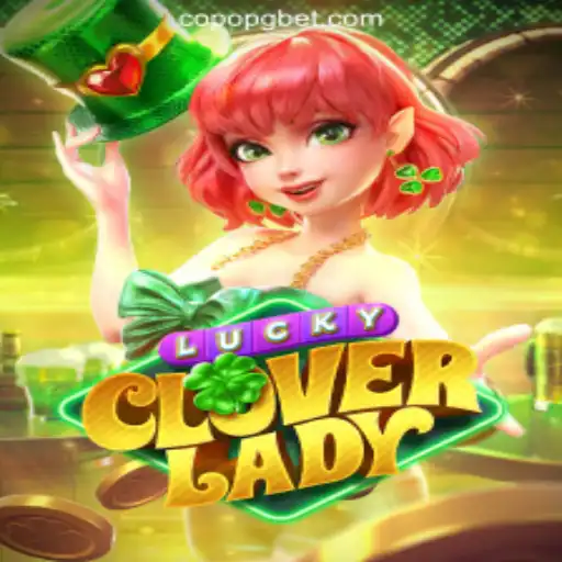 Discover the Magic of LuckyCloverLady: Brazil's Favorite Slot Game